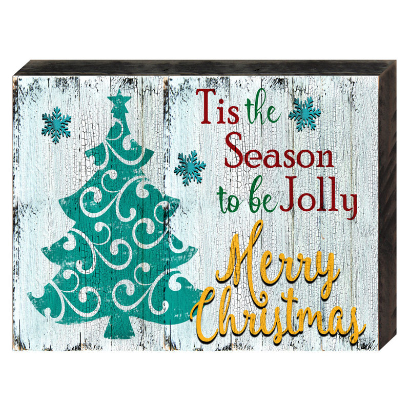 «Tis the Season», citation sur panneau, reproduction d'art, H 6 po x l 8 po x P 1,5 po