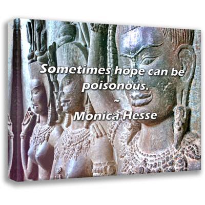 Artsy Quote "Sometimes hope can be poisonous." By Monica Hesse Gallery Wrapped Canvas
