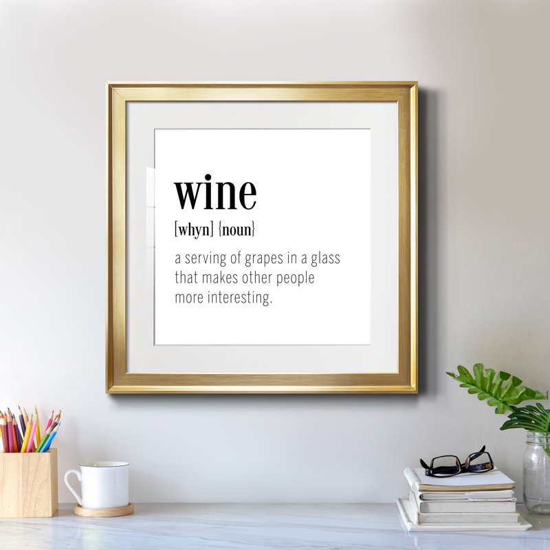 " Wine Definition ", Gold Framed, 17.5" H x 17.5" W x 1.5" D