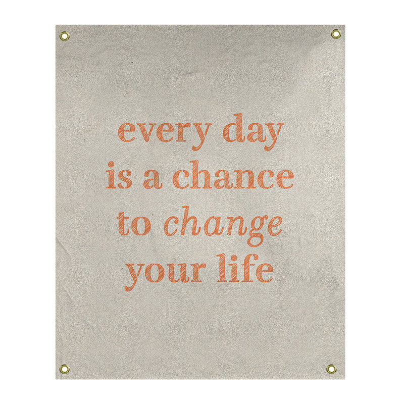 Tapisserie en polyester changer votre citation vie, H 59 pi x l 50 po, Blanc / Orange