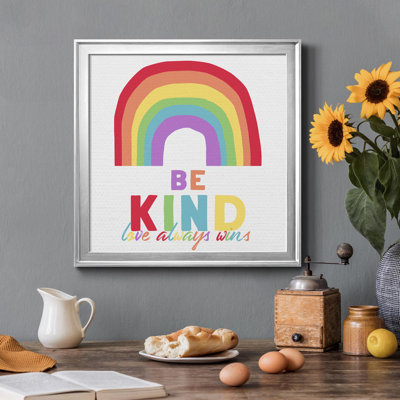 " Be Kind "