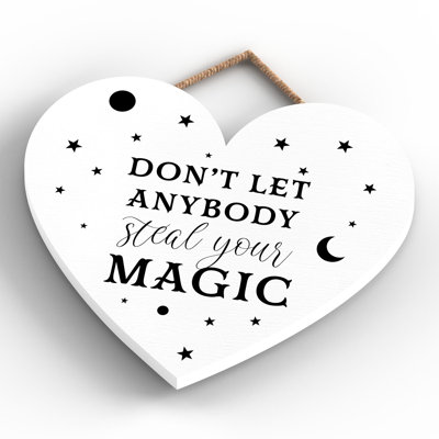 Witch Dont Let Anybody Wooden Heart Plaque