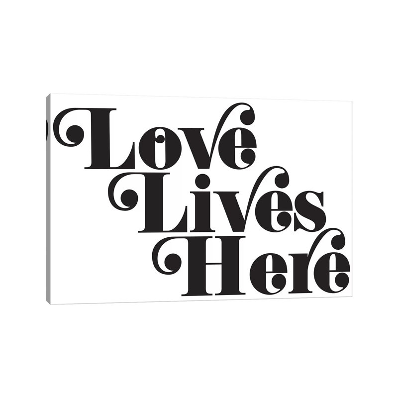 Love Lives Here by Honeymoon Hotel - Wrapped Canvas Gallery-Wrapped Canvas Giclée, 20.32 cm H x 30.48 cm W