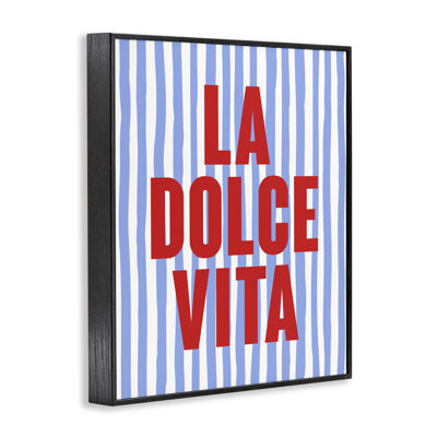  La Dolce Vita on Framed Giclee Art by House of Lulu