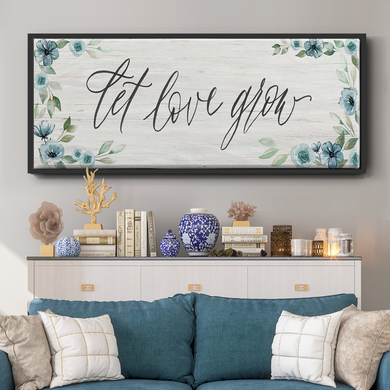 «Let Love Grown», toile encadrée, H 20 po x l 50 po