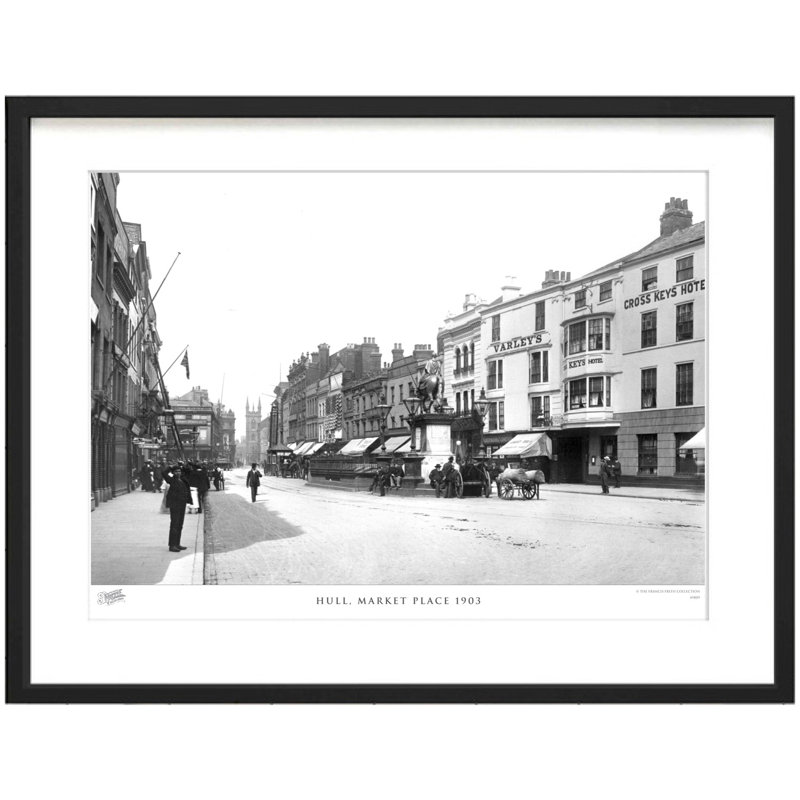 Hull, Market Place 1903 by Francis Frith - Single Picture Frame Print, 45cm H x 60cm W x 2.3cm D