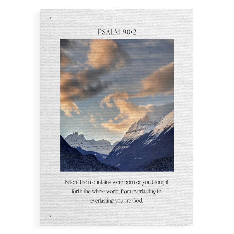 Psaume 90: 2 - Impression sur toile seulement - NON-CADRE, H 36 po x l 24 po