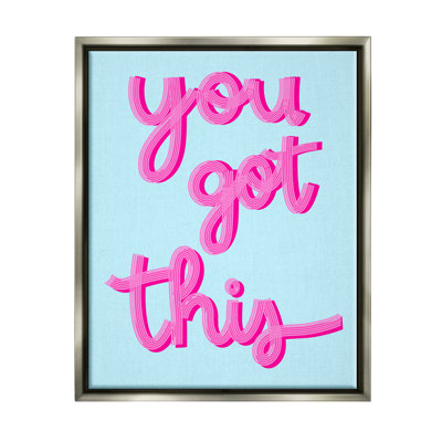 "You Got This Pink & Blue" par Ashley Singleton, impression