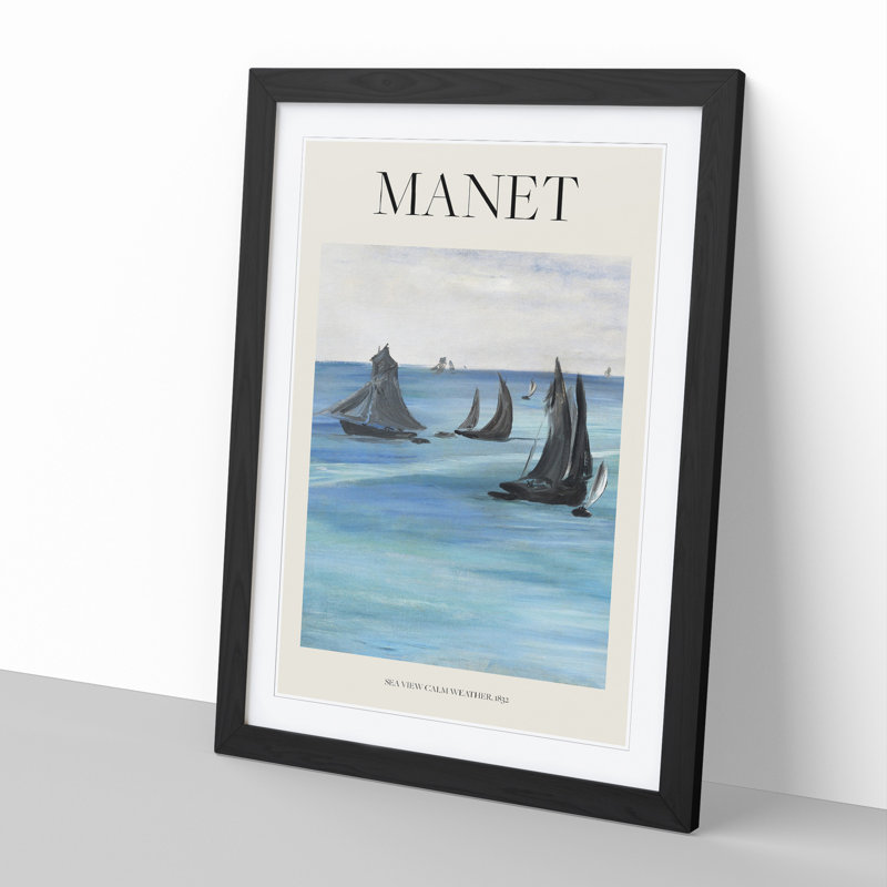 Sea View, Calm Weather by Edouard Manet - Picture Frame Graphic Art, 36cm H x 27cm W x 2cm D
