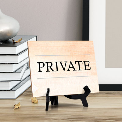 Private Table Or Counter Sign With Easel Stand, 6" X 8"
