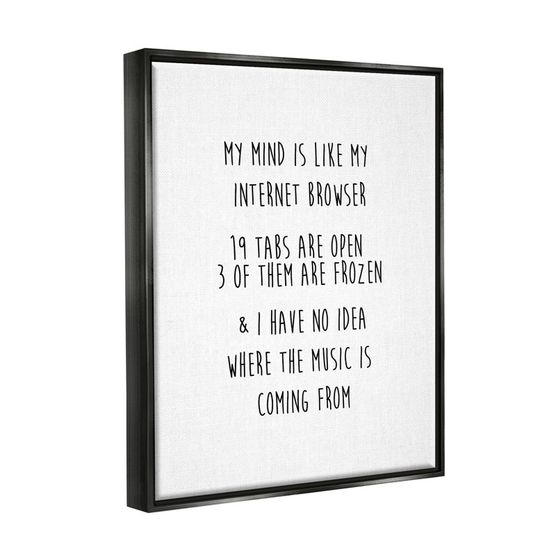«Mind Like Internet Navigator» par J. Weiss, impression, Cadre flottant noir de jais, H 21 po x l 17 po x P 1,7 po