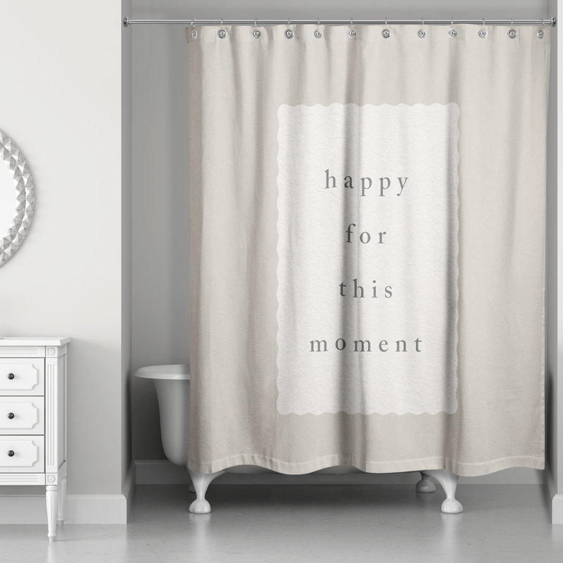 Happy for This Moment Shower Curtain