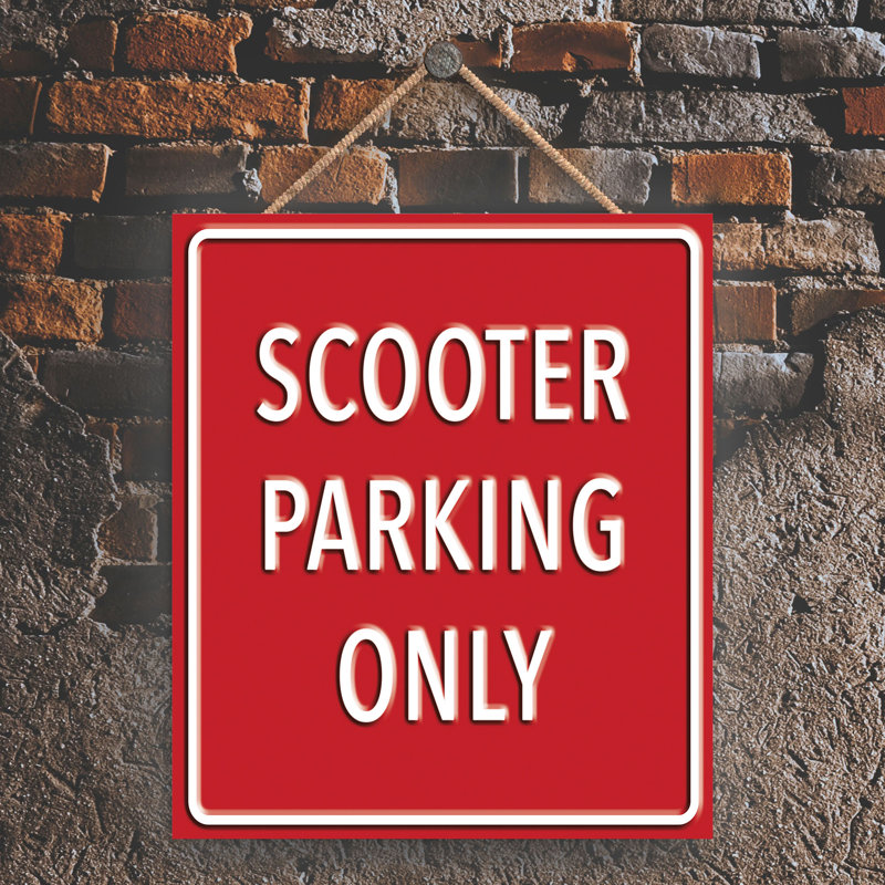 Scooter Parking Only - Print on MDF