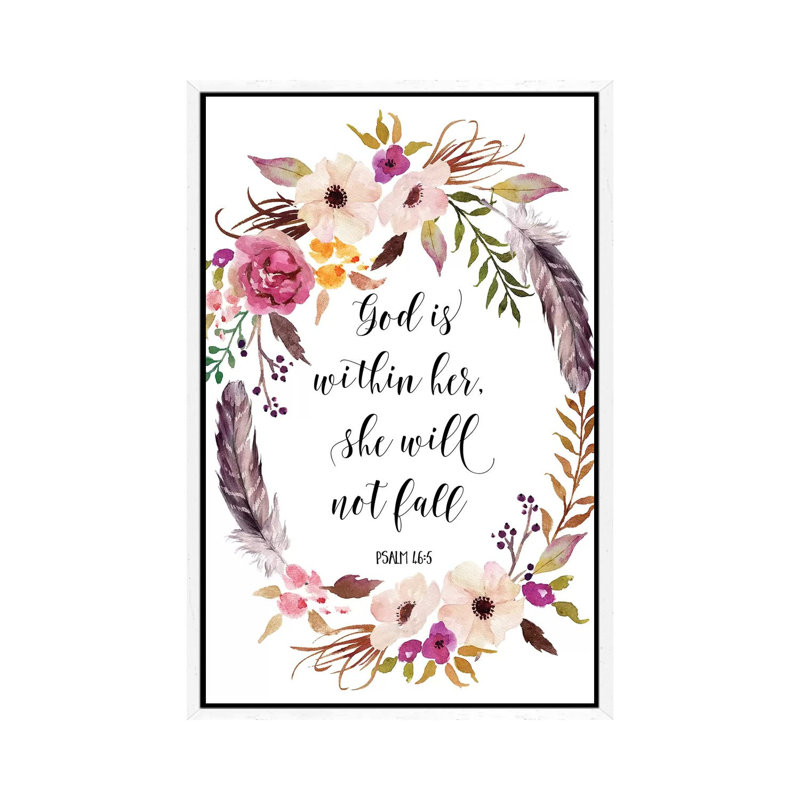 God Is Within Her, She Will Not Fall, Psalm 46:5 1 Piece Painting on Canvas, 66.04 cm H x 45.72 cm W, White Framed Canvas