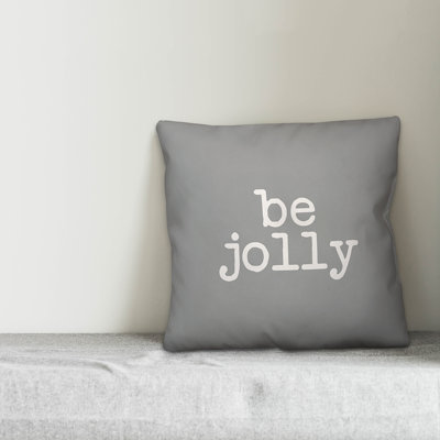  Be Jolly Throw Pillow Cover