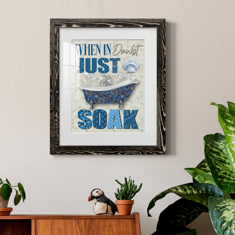 Just Soak - impression encadrée, Cadre noir, H 24 po x l 18 po x P 1,5 po