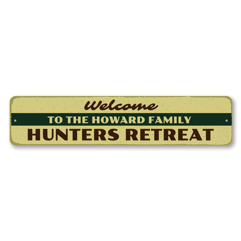Plaque en aluminium Welcome Hunters Retreat, H 4 po x l 18 po x P 0,04 po