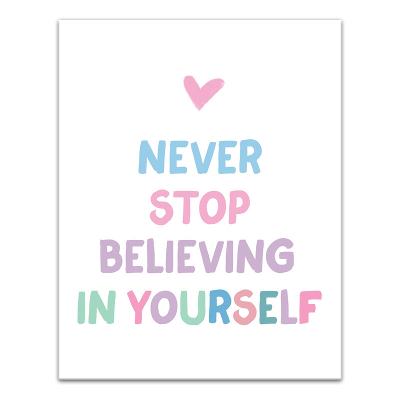«Believe in Yourself», impression sur toile tendue