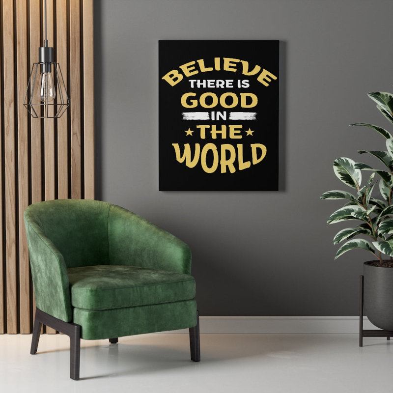Good In The World - Wrapped Canvas Print