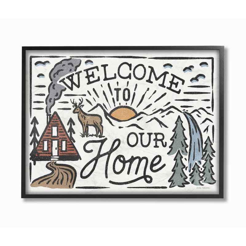 «Welcome to Our Home Greeting Cabin Forest Words» par Avery Tillmon - impression d'art graphique, H 24 po x l 30 po