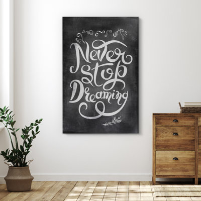 Never Stop Dreaming
