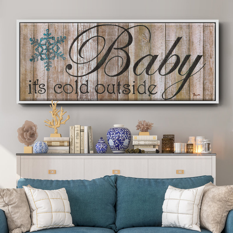 Baby It's Cold- Framed Canvas