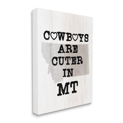 «Cowboys Cuter in Montana» par Lil 'Rue - Art textuel