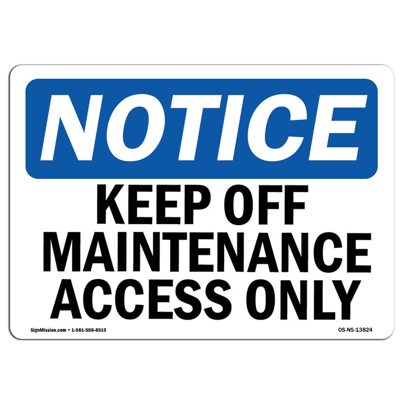 Notice Sign