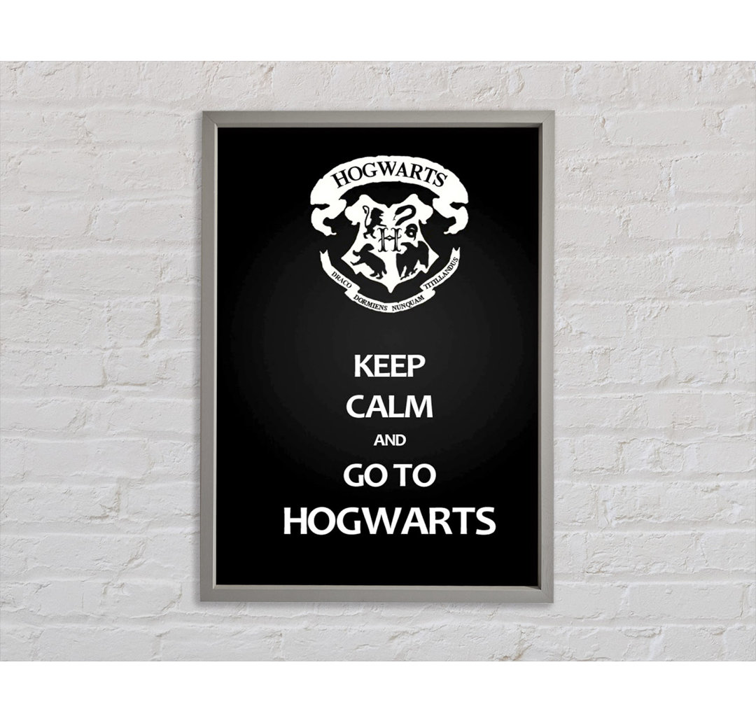 Keep Calm Hogwarts Gerahmter Druck