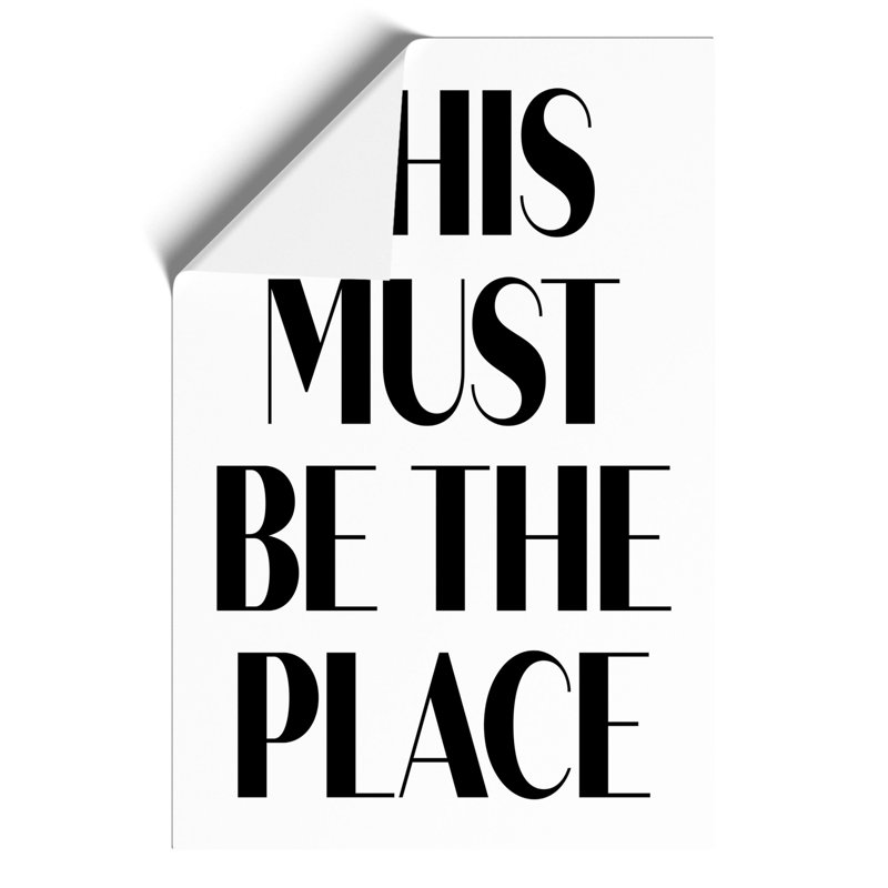 This Must Be the Place - Frameless Print, 84cm H x 59cm W x 0.1cm D