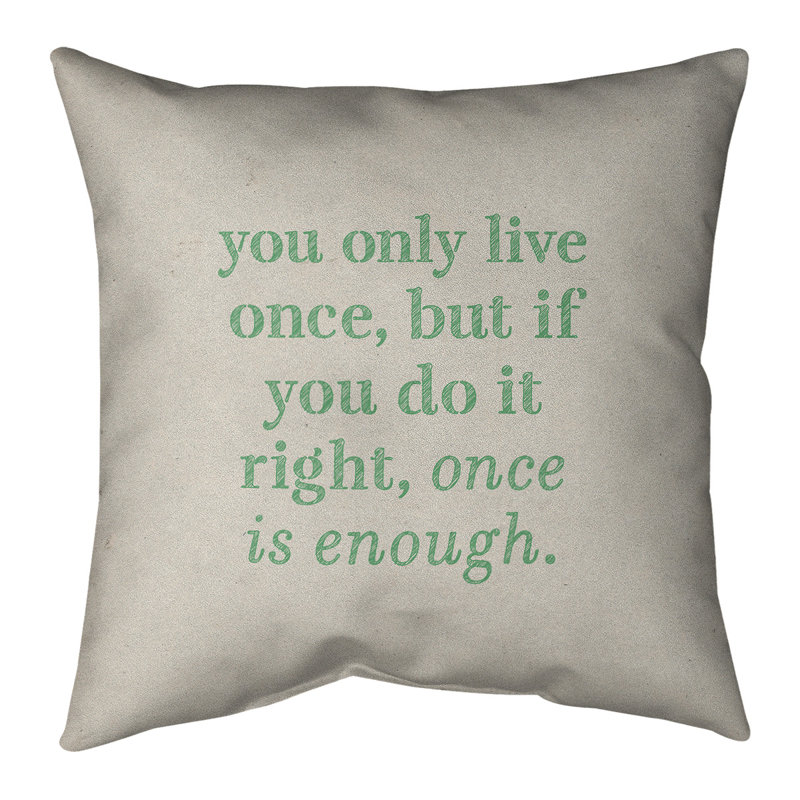 Coussin de sol You Only Live Once, H 28 po x l 28 po, Blanc/vert