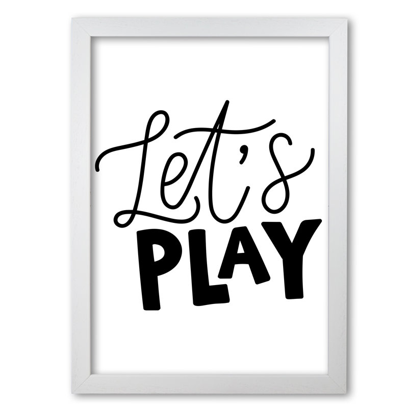 Let's Play - Print, 85 cm H x 60 cm W x 5 cm D, White Grain Frame