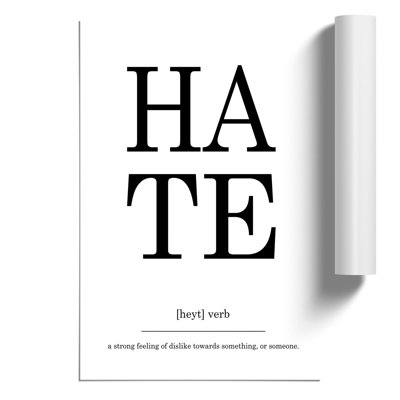 Definition of Hate - Frameless Print