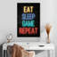Neon Eat Sleep Game Répétition sur toile-234891654