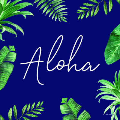 " Aloha " by Seven Trees Design
