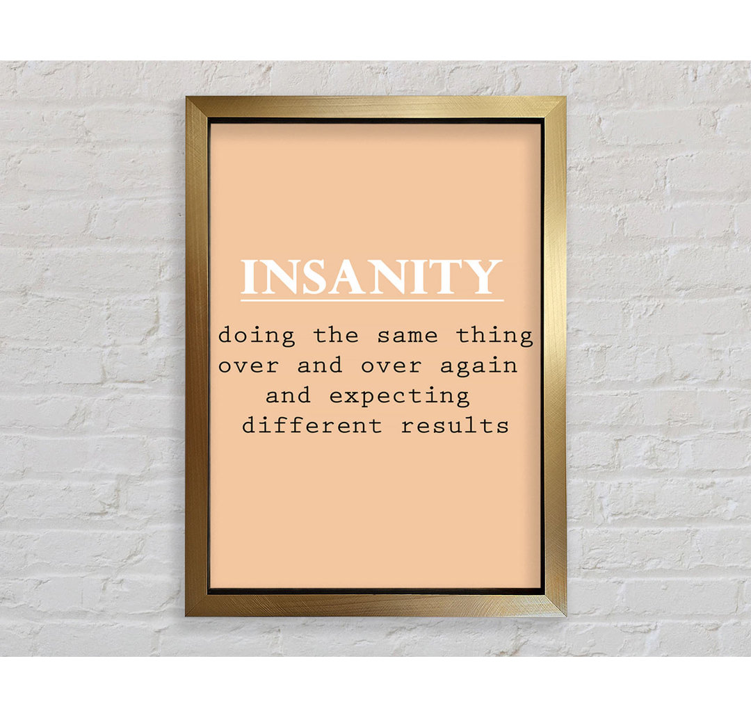 Insanity - Drucken