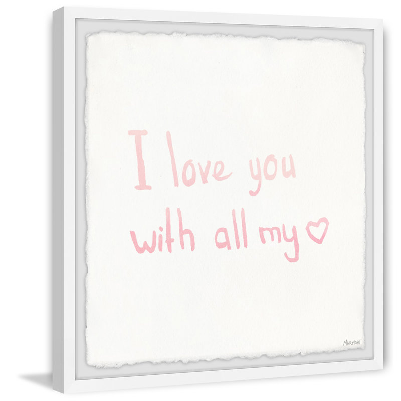 «I Love You with All My Heart», reproduction de cadre photo, H 12 po x l 12 po x P 1,5 po