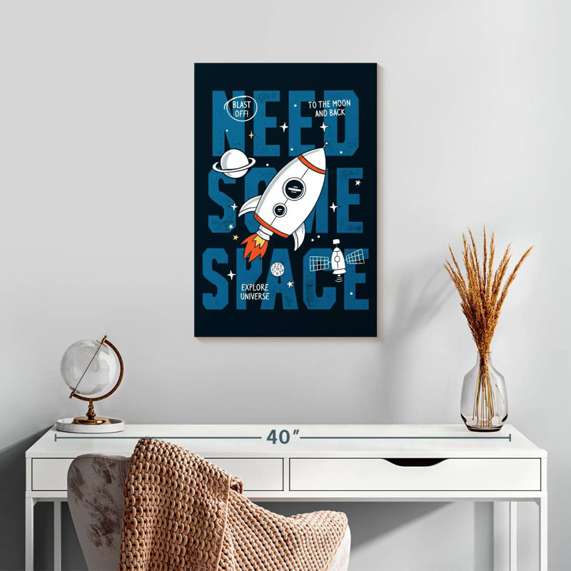 Need Some Space Typography, 24" H x 16" W