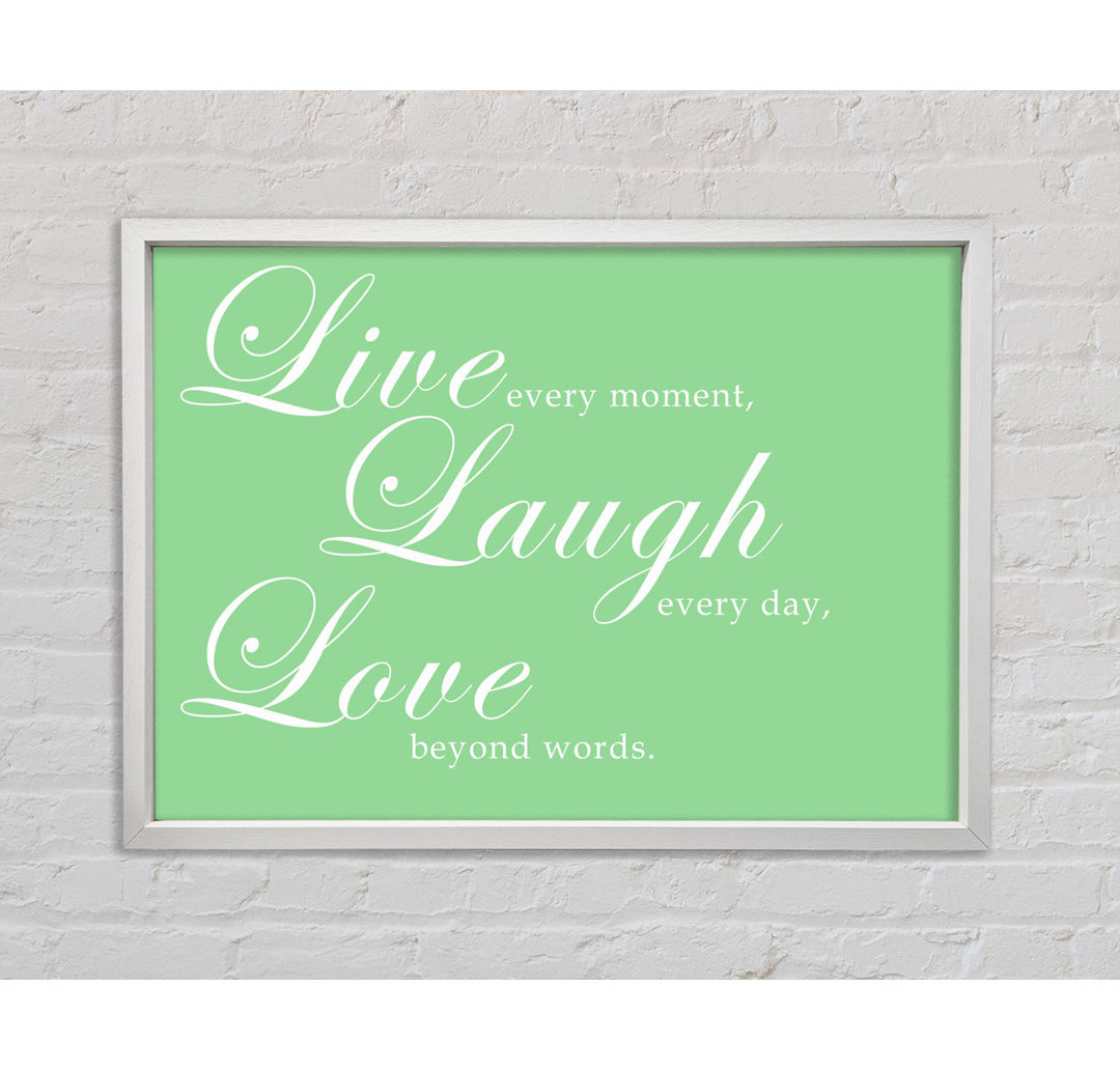 Love Quote Live Laugh Love 2 - Single Picture Frame Kunstdrucke auf Leinwand