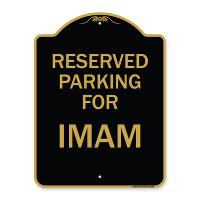 Enseigne Signmission Designer Series - Stationnement réservé à l'imam | Enseigne architecturale noire et dorée en aluminium de gros calibre 18 po x 24 po | Protégez votre entreprise et votre commune | Fabriqué aux États-Unis