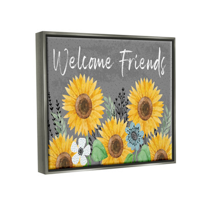 " Welcome Friends Garden Florals "