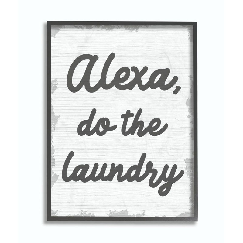 «Alexa Do The Laundry Funny Bathroom Gray Word Design», art textuel, H 20 po x l 16 po, Cadre noir