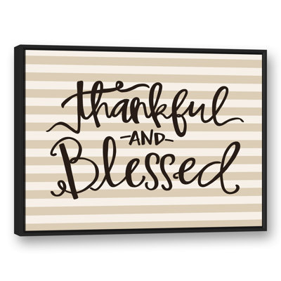 «Thankful and Blessed», reproduction d'art textuel sur toile