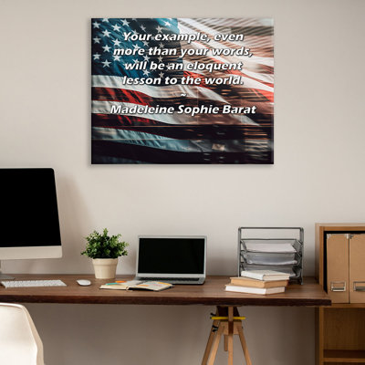 «ArtsyQuotes Gallery Wrarap Canvas» par Madeleine Sophie Barat: «Votre exemple, même plus que vos mots, sera une leçon éloquente pour le monde.
