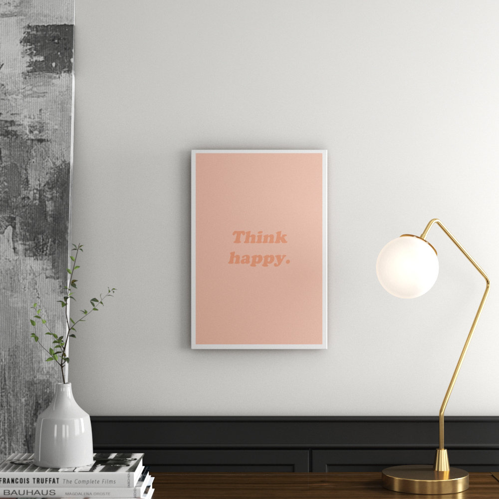 'Think Happy' Textual Art