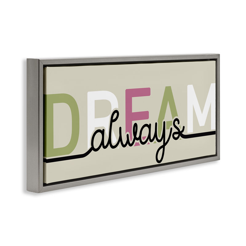 Cadre flottant Mute Dream Always, design par Kim Allen, Cadre flottant gris lustré, H 11 po x l 25 po