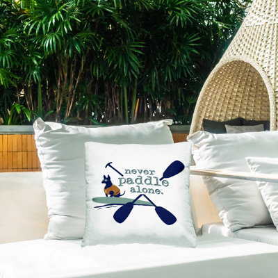 Coussin d'extérieur «Never Paddle Alone with Dog» par Dog Is Good