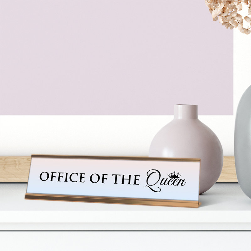 Enseigne de bureau Office of the Queen