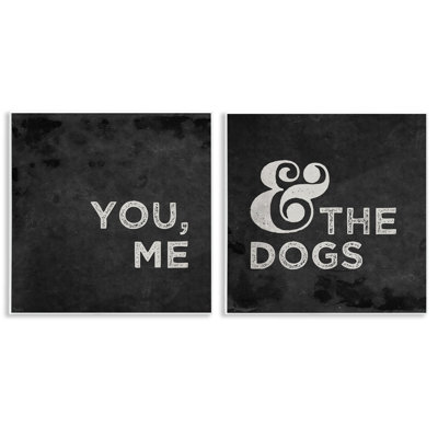 «You, Me and The Dogs Quote Family Pet Black White» par Gigi Louise - ensemble de 2 reproductions d'art textuel