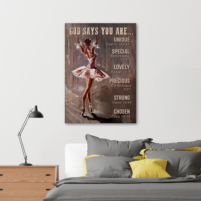 Ballet Girl Dancing - God Says You Are - 1 Piece Rectangle Graphic Art Print On Wrapped Canvas, 14" H  x  11" W  x  2" D